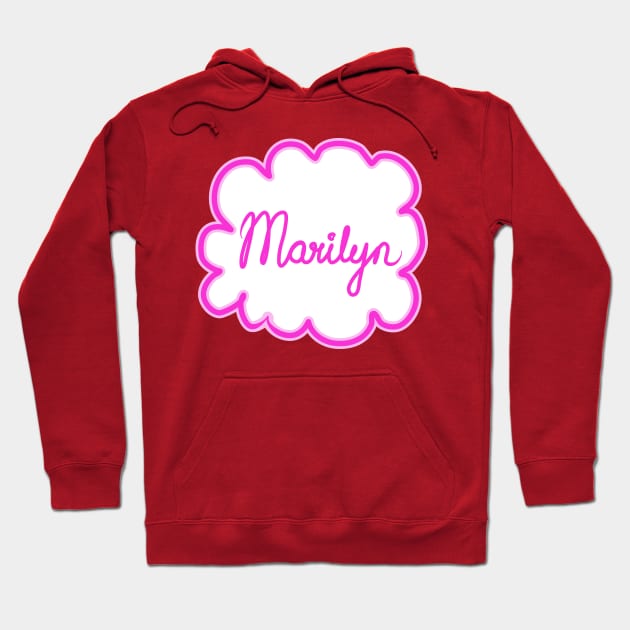 Marilyn. Female name. Hoodie by grafinya